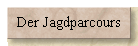 Der Jagdparcours